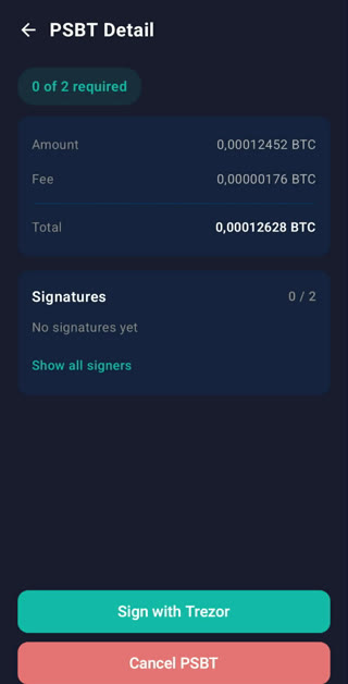 A transaction waiting for signatures, 0 of 2, with a Sign with Trezor button